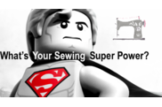 What's Your Sewing Superpower?