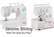 Janome Stirling Review - What Kind of Sewing Machines Are They?