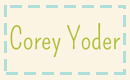 Corey Yoder