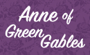 Anne of Green Gables