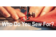 Who Do You Sew For?